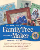 Cover of The Official Guide to Family Tree Maker, Version 11