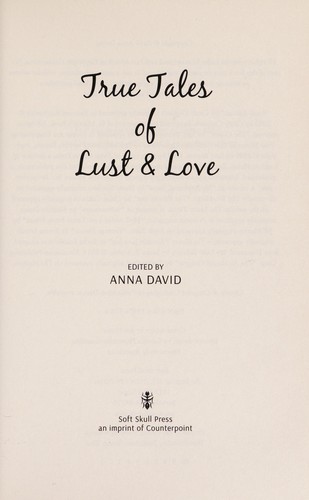 Cover of True tales of lust & love