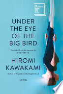 Cover of Under the Eye of the Big Bird