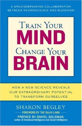 Cover of Train Your Mind, Change Your Brain