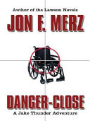 Cover of Danger--close