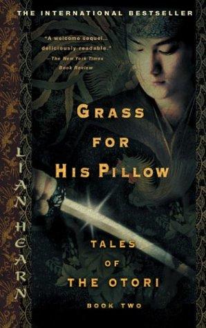 Cover of Grass for His Pillow (Tales of the Otori, Book 2)