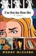 Cover of I'm not the new me