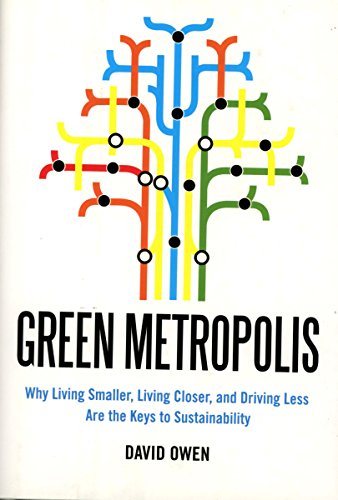 Cover of Green Metropolis: What the City Can Teach the Country About True Sustainability