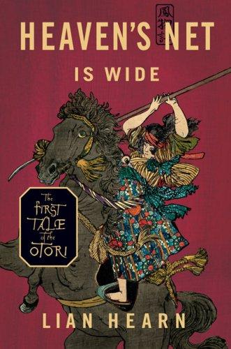Cover of Heaven's Net Is Wide (The Tales of the Otori Series)