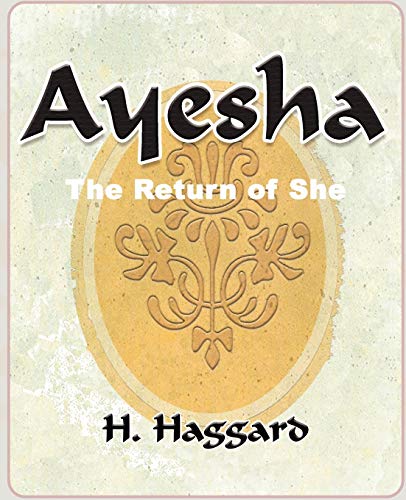 Cover of Ayesha: The Return of She