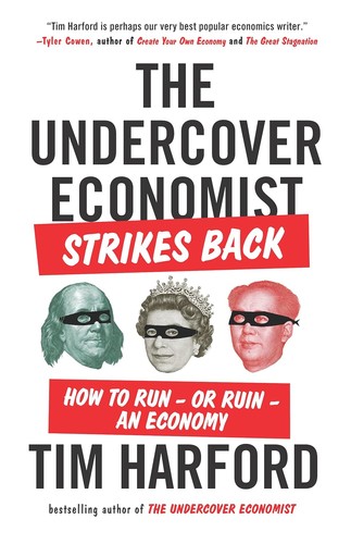 Cover of The undercover economist strikes back