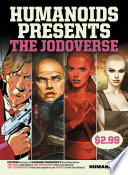 Cover of Humanoids Presents - The Jodoverse