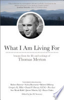 Cover of What I Am Living For