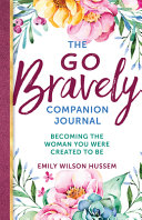 Cover of The Go Bravely Companion Journal
