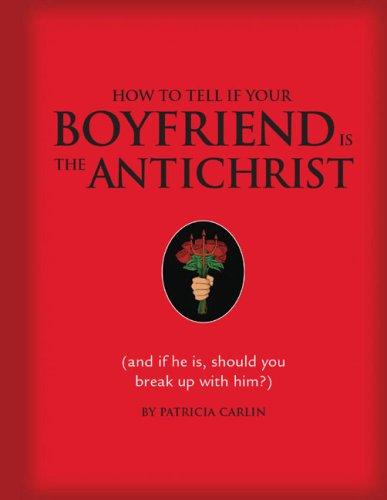 Cover of How to Tell If Your Boyfriend Is the Antichrist