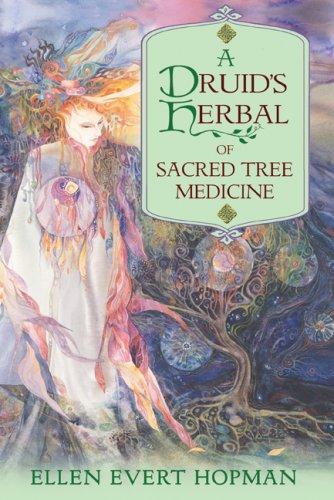 Cover of A Druid's Herbal of Sacred Tree Medicine