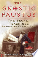 Cover of The Gnostic Faustus