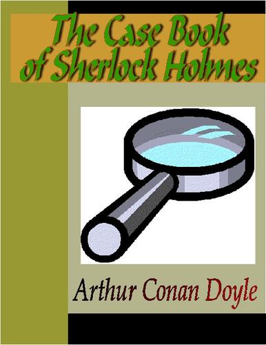 Cover of The Case Book of Sherlock Holmes