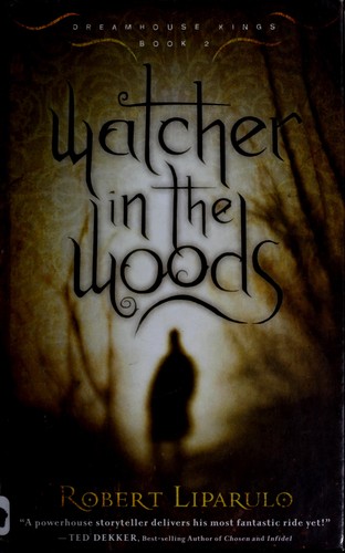 Cover of Watcher in the Woods (Dreamhouse Kings #2)