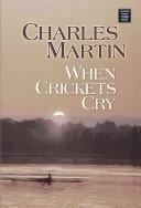 Cover of When Crickets Cry