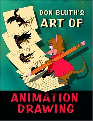 Cover of Don Bluth's Art Of Animation Drawing