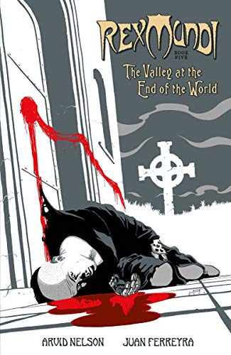 Cover of Rex Mundi, Vol. 5: The Valley at the End of the World