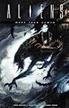 Cover of Aliens: More Than Human