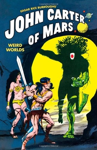 Cover of John Carter of Mars : Weird Worlds