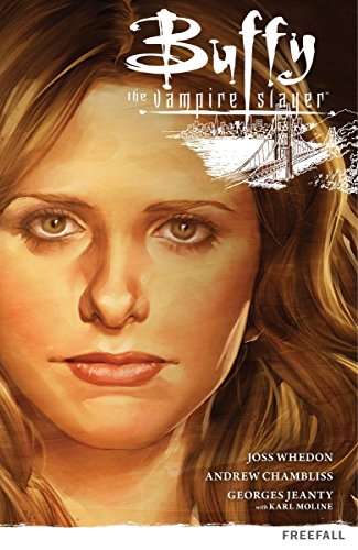 Cover of Buffy the Vampire Slayer: Season 9, Vol. 1: Freefall
