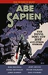 Cover of Abe Sapien, Vol. 2: The Devil Does Not Jest and Other Stories