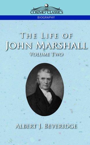 Cover of The Life of John Marshall, Vol. 2 (Cosimo Classics Biography)