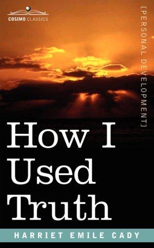 Cover of How I Used Truth