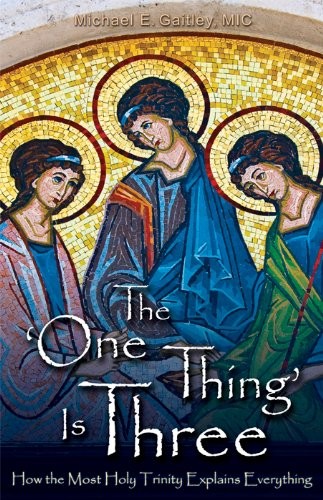 Cover of The One Thing Is Three