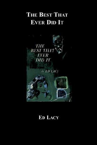 Cover of The Best That Ever Did It
