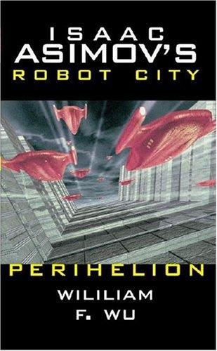 Cover of Isaac Asimov's Robot City, Volume 6