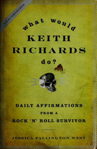 Cover of What would Keith Richards do?