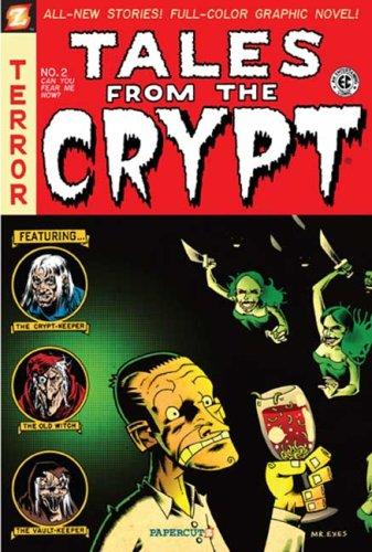 Cover of Tales from the Crypt #2: Can You Fear Me Now?