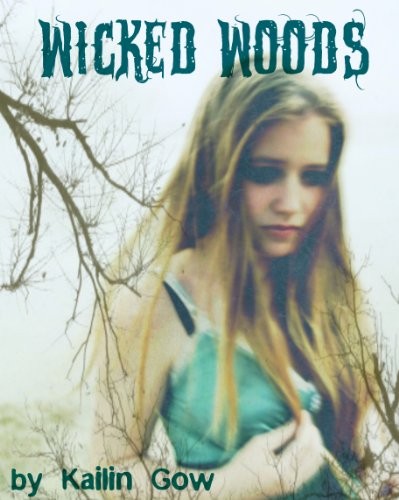 Cover of Wicked Woods (Wicked Woods #1)