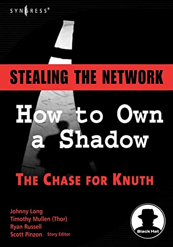Cover of Stealing the Network: How to Own a Shadow