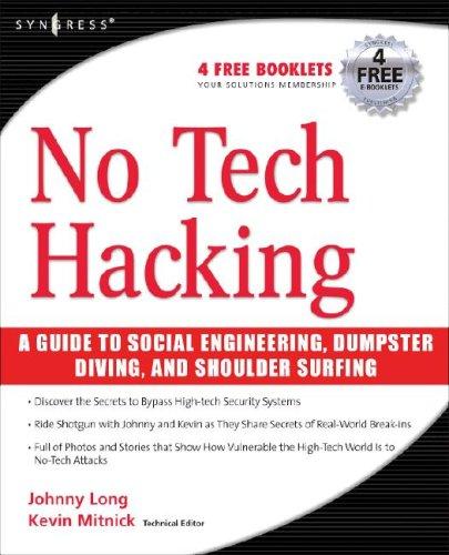 Cover of No Tech Hacking: A Guide to Social Engineering, Dumpster Diving, and Shoulder Surfing