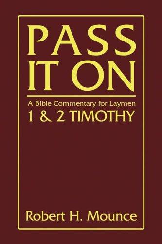 Cover of Pass It on: A Bible Commentary for Laymen