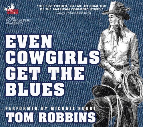 Cover of Even Cowgirls Get the Blues