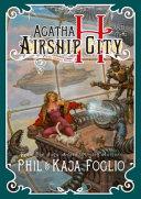 Cover of Agatha H. and the Airship City