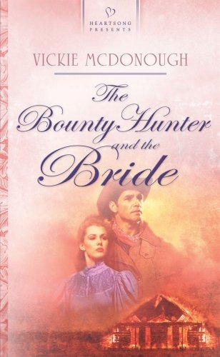 Cover of The Bounty Hunter And The Bride