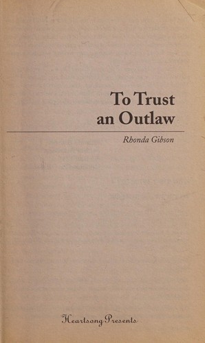 Cover of To trust an outlaw