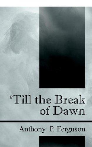 Cover of 'Till the Break of Dawn