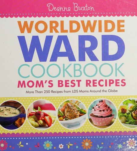 Cover of Worldwide Ward Cookbook
