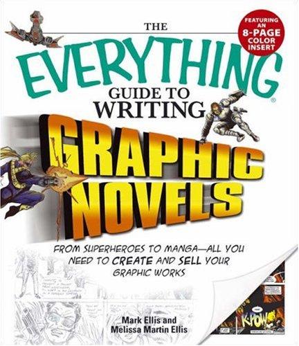 Cover of The everything guide to writing graphic novels