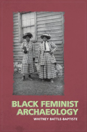 Cover of Black feminist archaeology