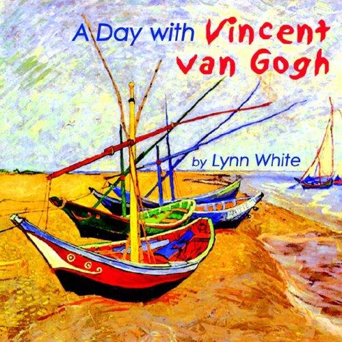 Cover of A Day With Vincent Van Gogh