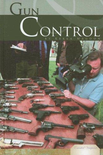 Cover of Gun Control (Essential Viewpoints)