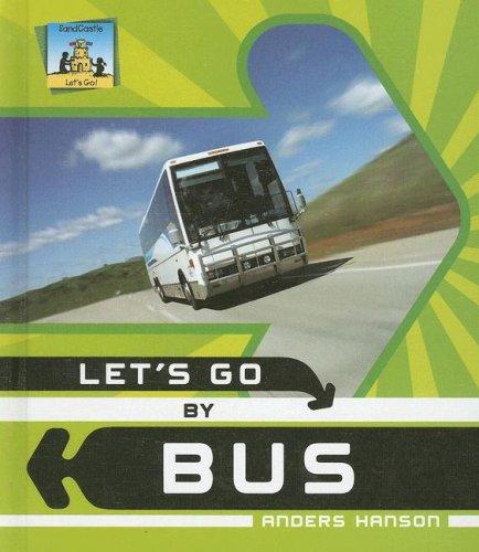 Cover of Let's Go by Bus (Let's Go)