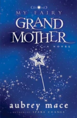 Cover of My fairy grandmother