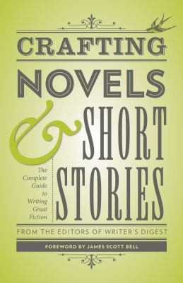 Cover of Crafting Novels and Short Stories